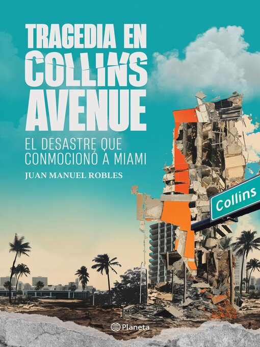Title details for Tragedia en Collins Avenue by Juan Manuel Robles - Available
